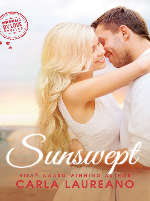 Title details for Sunswept by Carla Laureano - Available